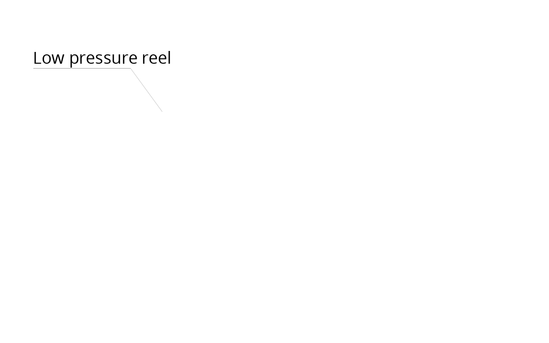 Low pressure reel